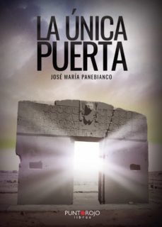 la única puerta (ebook)-jose maria panebianco-9788418361043