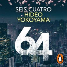 seis cuatro (audiolibro)-hideo yokoyama-9788418363443