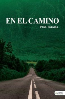 en el camino-fran palacio-9788418460043