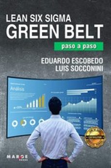 lean six sigma green belt, paso a paso-luis socconini-eduardo escobedo-9788418532443