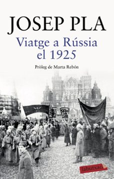 viatge a russia el 1925-josep pla-9788418572043