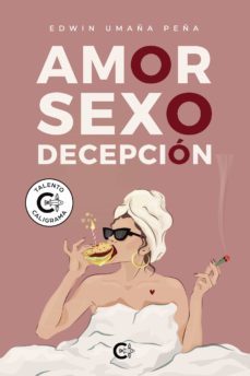(i.b.d.) amor, sexo, decepcion-edwin umaña peña-9788418665943