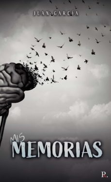 mis memorias (ebook)-juan garcia-9788418886843