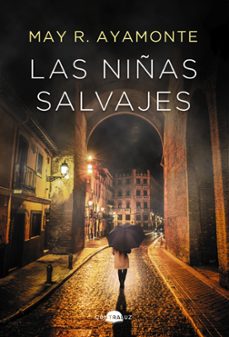 las niñas salvajes (serie jimena cruz 1)-9788418945243