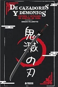 de cazadores y demonios historia y mitologia en kimetsu no yaiba-9788419084743