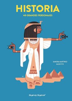 historia. 40 grandes personajes-sandra martinez-alex fito-9788419148643