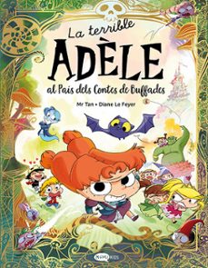la terrible adele al pais dels contes de buffades-9788419183743