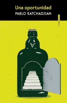 una oportunidad (ebook)-pablo katchadjian-9788419261243