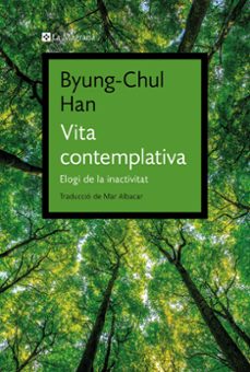 vida contemplativa (cat)-byung-chul han-9788419334343