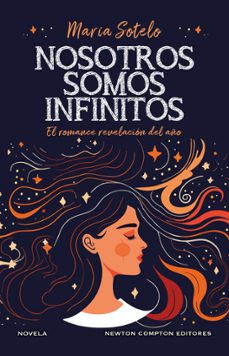 nosotros somos infinitos-maria sotelo-9788419620743