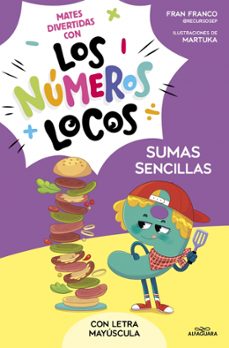 los números locos 3 - sumas sencillas (con letra mayúscula)-fran franco-9788419688743
