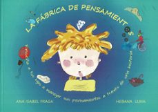 la fabrica de pensamientos-9788419710543