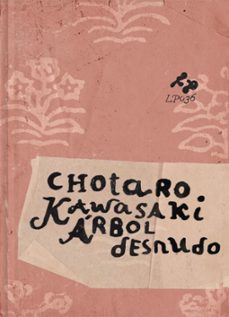 arbol desnudo-chotaro kawasaki-9788419737243