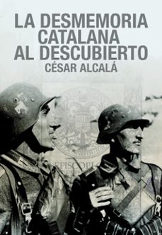 la desmemoria catalana al descubierto-9788419764843