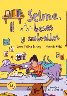 selma, besos y embrollos (ebook)-laura melina berling-9788419794543