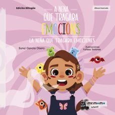 a nena que tragaba emocions-sarai garcia otero-9788419961143
