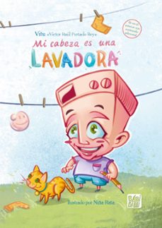 mi cabeza es una lavadora-victor raul) vitu (pintado rey-9788419973443