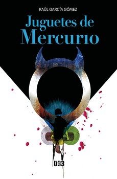 juguetes de mercurio-raul garcia-9788419997043