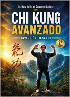 chi kung avanzado, inversión en salud (2ª edición)-9788420307343