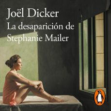 la desaparición de stephanie mailer-joel dicker-9788420435343