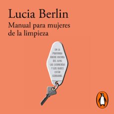 manual para mujeres de la limpieza (audiolibro)-lucia berlin-9788420437743