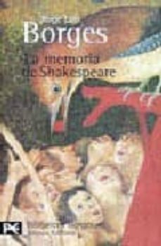 la memoria de shakespeare-jorge luis borges-9788420633343