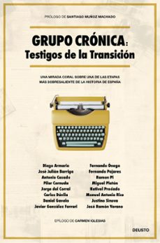 grupo crónica: testigos de la transición-jose julian barriga bravo-9788423437443
