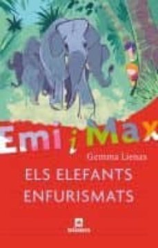 eni i max: els elefants enfurismats-9788424630843