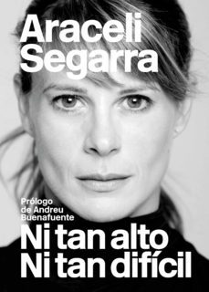 ni tan alto ni tan dificil (ebook)-araceli segarra-9788424650643