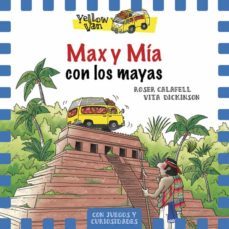 max y mia con los mayas (yellow van 14)-vita dickinson-9788424664343