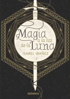 magia a la luz de la luna (ebook)-isabel ibañez-9788424666743