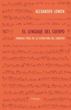 el lenguaje del cuerpo (ebook)-alexander lowen-9788425431043
