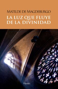 la luz que fluye de la divinidad (ebook)-9788425434143