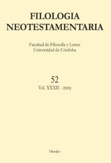 filologia neotestamentaria nº 52 (vol. xxx-ii) 2019-9788425443343