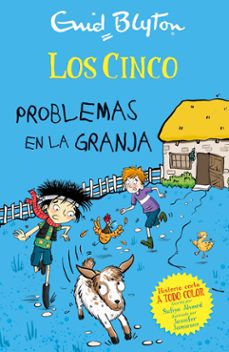 los cinco, problemas en la granja-enid blyton-sufiya ahmed-9788426149343