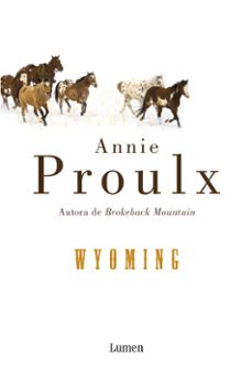 wyoming-annie proulx-9788426417343