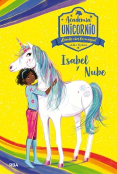 academia unicornio nº 4: isabel y nube-julie sykes-9788427217843