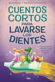 cuentos cortos para lavarse los dientes (ebook)-abel amutxategi-9788427223943