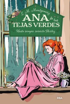 ana de las tejas verdes 8 - hasta siempre, señorita shirley (ebook)-lucy maud montgomery-9788427296343