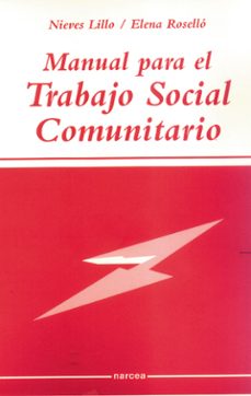 manual para el trabajo social comunitario-nieves lillo-elena rosello-9788427713543