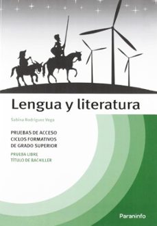 temario lengua y literatura: pruebas de acceso a ciclos formativo s de grado superior-sabina rodriguez vega-9788428315043