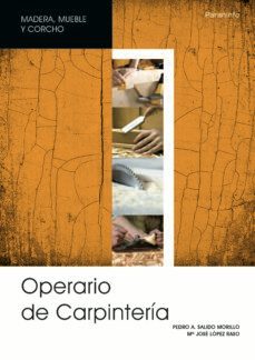 operario de carpinteria: garantia social-pedro a. salido morillo-mª jose lopez raso-9788428327343