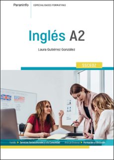 (ssce02) inglés a2 servicios socioculturales y a la comunidad-laura gutierrez gonzalez-9788428375443