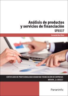 (uf0337) analisis de prodcutos y servicios de financiacion-fernando diaz perez-9788428397643