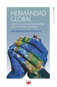 hermandad global (ebook)-jose ramon pascual garcia-9788428837743