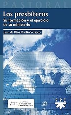 los presbiteros-juan de dios martin velasco-9788428841443