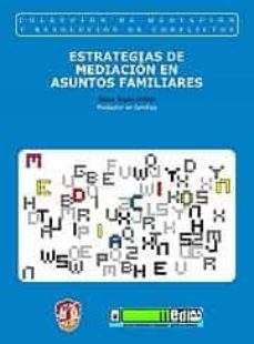 estrategias de mediacion en asuntos familiares-9788429016543