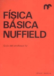 fisica basica nuffield.guia profesor 4-9788429142143