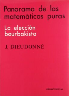 panorama de las matematicas puras-jean dieudonne-9788429150643