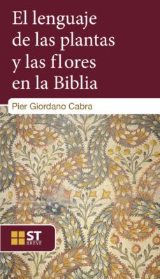 el lenguaje de las plantas y las flores en la biblia-9788429326543